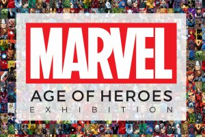 Marvel/ Age of Heroes Exhibition