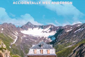 Accidentally Wes Anderson Exhibition
